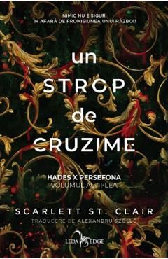 Un strop de cruzime. Seria: Hades X Persefona Vol.3