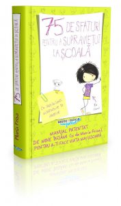 75 de sfaturi pentru a supravietui la scoala