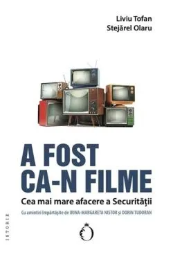 A fost ca-n filme de Stejarel Olaru