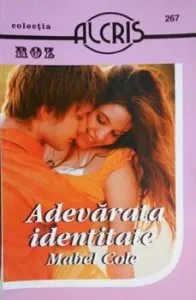 Adevarata identitate de Mabel Cole