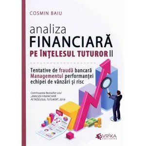 Analiza financiara pe intelesul tuturor II
