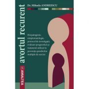 Avortul recurent – Mihaela Andreescu