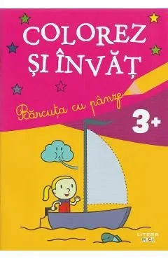 Barcuta cu panze. Colorez si invat
