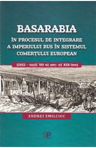Basarabia in procesul de integrare a Imperiului Rus in sistemul comertului european
