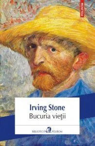 Bucuria vietii de Irving Stone