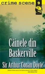 Cainele din Baskerville (crime scene 9) de Sir Arthur Conan Doyle