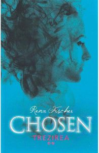 Chosen. Trezirea