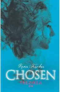 Chosen. Trezirea