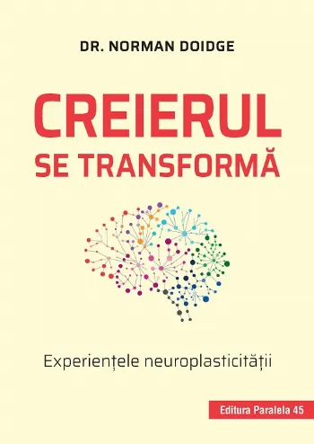 Creierul se transformă