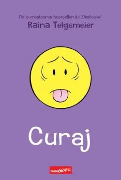 Curaj (Vol. 3) de Raina Telgemeier