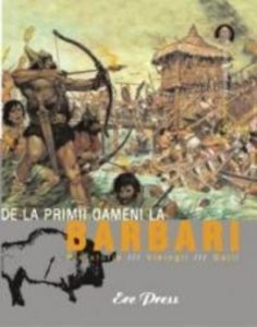 De la primii oameni la barbari
