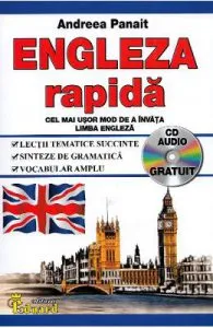 Engleza rapida + CD Audio de Andreea Panait