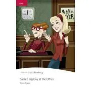 English Readers Level 1. Sadie's Big Day at the Office de Tonya Trappe
