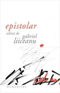 Epistolar de Gabriel Liiceanu