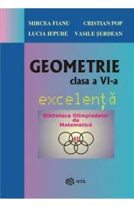 Geometrie Clasa a 6-a Excelenta de Mircea Fianu