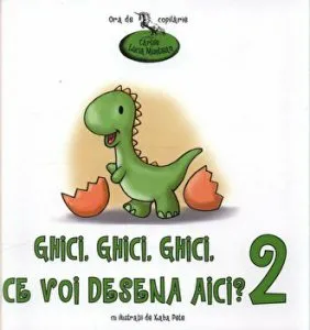 Ghici, ghici, ghici, ce voi desena aici? de Lucia Muntean