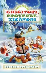Ghicitori, Proverbe, Zicatori. Editie ilustrata