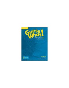 Guess What! Level 2 Activity Book with Online Resources British English