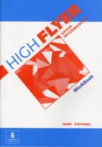 High Flyer. Upper-Intermediate. Workbook de Ana Acevedo