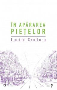 In apararea pietelor