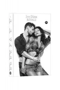 Inimi rivale. Rivali Vol. 3 de Ivo Dima