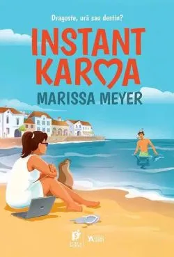 Instant Karma de Marissa Meyer