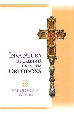 Invatatura de credinta crestina ortodoxa