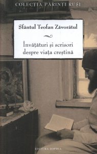 Invataturi si scrisori despre viata crestina