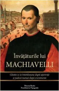 Invataturile lui Machiavelli