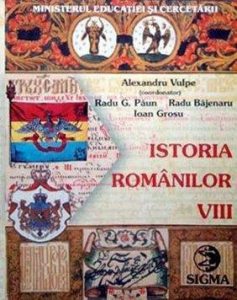 Istoria romanilor. Manual pentru clasa a VIII-a