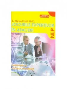 Jocurile expertilor in afaceri de L. Michael Hall