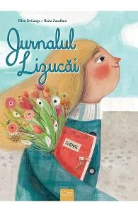 Jurnalul Lizucai de Ellen DeLange