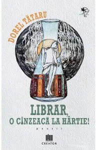 Librar, o cinzeaca la hartie! de Dorel Tataru