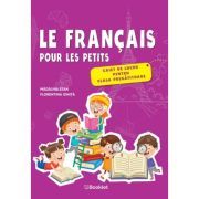 Limba Franceza. Caiet de lucru pentru clasa pregatitoare
