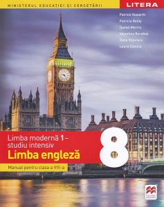 Limba modernă 1 - studiu intensiv. Limba engleză. Clasa a VIII-a