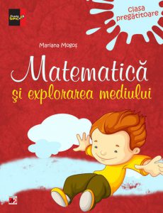Matematica si explorarea mediului, clasa pregatitoare
