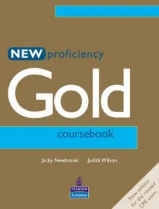 New Proficiency Gold. Coursebook de Jacky Newbrook