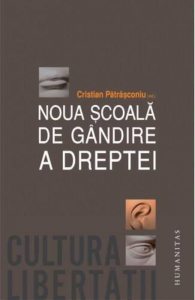 Noua scoala de gandire a dreptei
