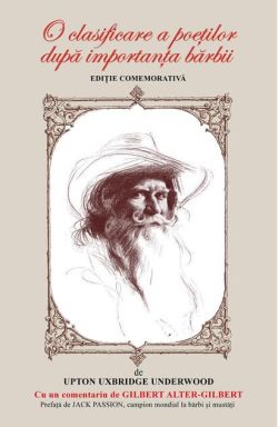 O clasificare a poeților după importanța bărbii. Ediție comemorativă (RESIGILAT)