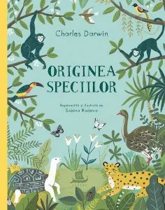 Originea speciilor (repovestită și ilustrată) de Charles Darwin