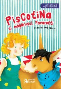 Piscotina si magarusul Pavarotti de Claudia Draganoiu