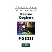 Poezii (texte comentate)