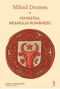 Povestea neamului romanesc - III