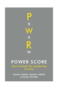 Power Score: Your Formula for Leadership Success