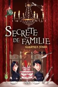 Secrete de familie de Gareth P. Jones