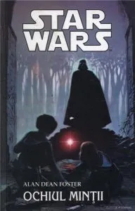 Star Wars 6 - Ochiul Mintii