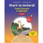 Start la lectura! Teste literare si aplicatii clasa 1 de Gabriela Barbulescu