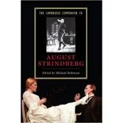 The Cambridge Companion to August Strindberg de Michael Robinson