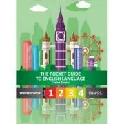 The pocket guide to English language. Ghid de buzunar pentru clasele 1-4 de Corina Taranu