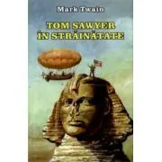 Tom Sawyer in strainatate de Mark Twain